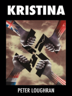 KRISTINA: A young SS guard in WWII faces the horrors of war as Germany is torn apart by her enemies.
