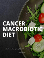 Cancer Macrobiotic Diet: A Beginner's Step-by-Step Guide With a Sample 7-Day Meal Plan