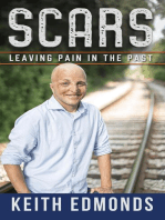 Scars Leaving Pain in the Past