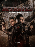 Betrayed (A Ragetti & Smitty Novel)