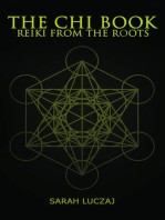 The Chi Book: Reiki from the roots