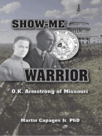 SHOW-ME WARRIOR: O. K. Armstrong of Missouri