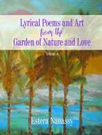 Lyrical Poems and Art from the Garden of Nature and Love Volume 4