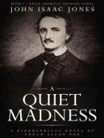 A Quiet Madness