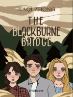 The Blackburne Bridge: 黑焦桥（国际英文版）