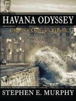 Havana Odyssey: Chasing Ochoa's Ghost