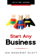 START ANY BUSINESS: LET'S GET GOING!