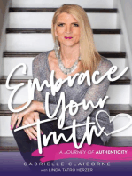 Embrace Your Truth: A Journey of Authenticity
