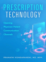 Prescription Technology: Opening Physician-Patient Communication Channels