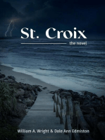 St. Croix: the novel