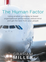 The Human Factor: Using aviation principles to boost organisational performance, reduce error and get the best from your people