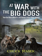 At War with the Big Dogs