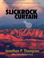 Behind the Slickrock Curtain: A Project Petrichor Environmental Thriller