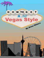 How To Get A Job Vegas Style