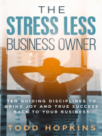 The Stress Less Business Owner