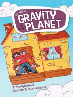 Our Trip to Gravity Planet