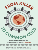 From Killer To Common Cold: Herd Protection and the Transitional Phase of Covid-19