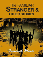 The Familiar Stranger & Other Stories