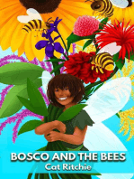 Bosco and the Bees