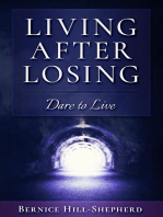 Living After Losing: Dare to Live