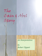 The Cain & Abel Story