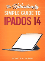 The Ridiculously Simple Guide to iPadOS 14: Getting Started With iPadOS 14 For iPad, iPad Mini, iPad Air, and iPad Pro