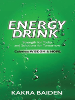 ENERGY DRINK : CALORIES: WISDOM AND HOPE