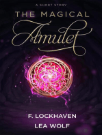 The Magical Amulet: A Short Story