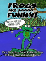 Frogs Are Soooo... FUNNY!
