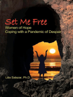 Set Me Free: Women of Hope Coping with a Pandemic of Despair