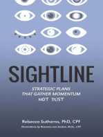 Sightline: Strategic plans that gather momentum not dust