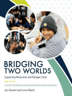 Bridging Two Worlds: Supporting Newcomer and Refugee Youth