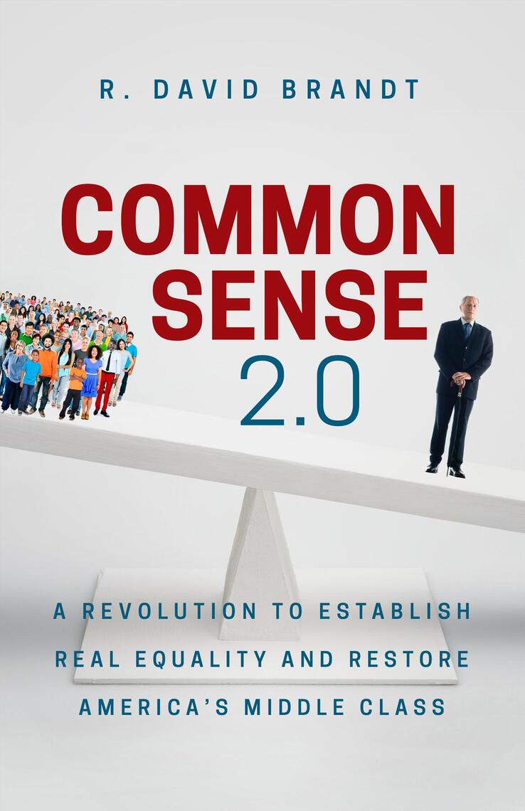 Common Sense 2.0 by R. David Brandt (Ebook) - Read free for 30 days