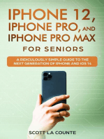 iPhone 12, iPhone Pro, and iPhone Pro Max For Senirs: A Ridiculously Simple Guide to the Next Generation of iPhone and iOS 14