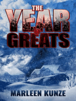 The Year of Greats: A Novel