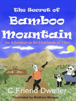 The Secret of Bamboo Mountain: An Adventure in the Highlands of Tibet