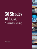 50 Shades of Love: A Meditative Journey