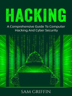 Hacking: A Comprehensive Guide to Computer Hacking and Cybersecurity