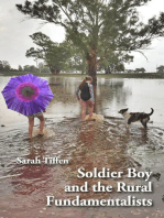 Soldier Boy and the Rural Fundamentalists