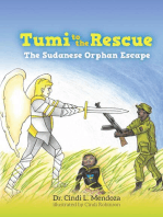 Tumi to the Rescue: The Sudanese Orphan Escape