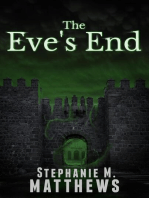 The Eve's End