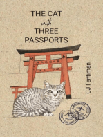 The Cat with Three Passports