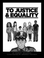 To Justice and Equality