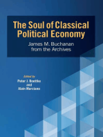 The Soul of Classical Political Economy: James M. Buchanan from the Archives