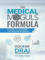 The Medical Moguls Formula