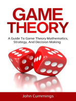 Game Theory: A Beginner's Guide to Game Theory Mathematics, Strategy & Decision-Making