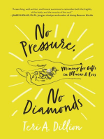 No Pressure, No Diamonds: Mining for Gifts in Illness and Loss