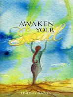 Awaken Your Soul: A definitive guide to spiritual awakening