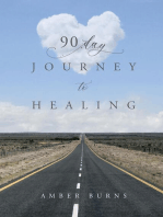 90 Day Journey to Healing: Daily writings for the woman's soul