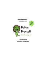 Bubba Broccoli Storybook 2: Being Different Is Special! (Happy Veggies Healthy Eating Storybook Series)